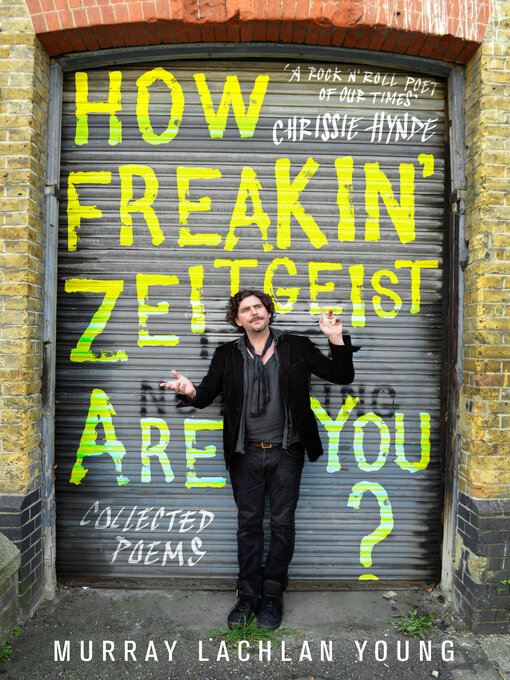 Title details for How Freakin' Zeitgeist Are You? by Murray Lachlan Young - Available
